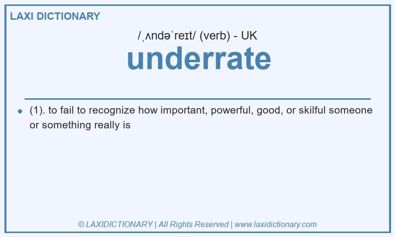 Definition underrate in British English