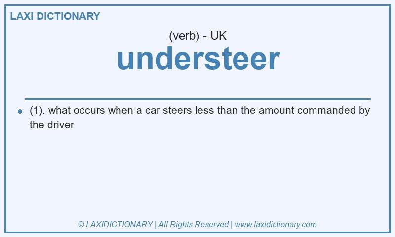 Definition understeer in British English