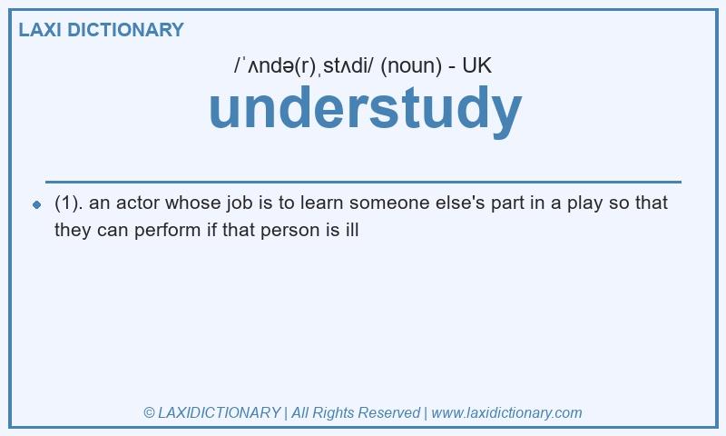 Definition understudy in British English