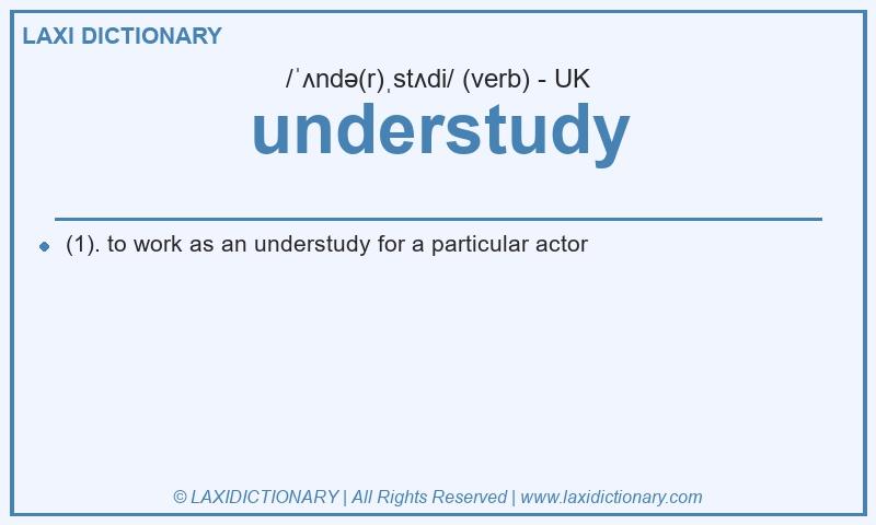 Definition understudy in British English