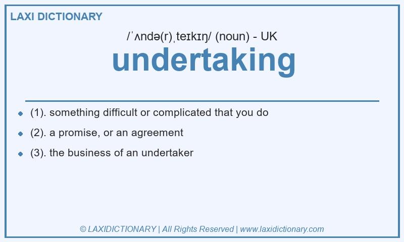 Definition undertaking in British English