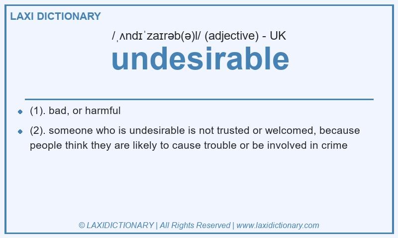 Definition undesirable in British English