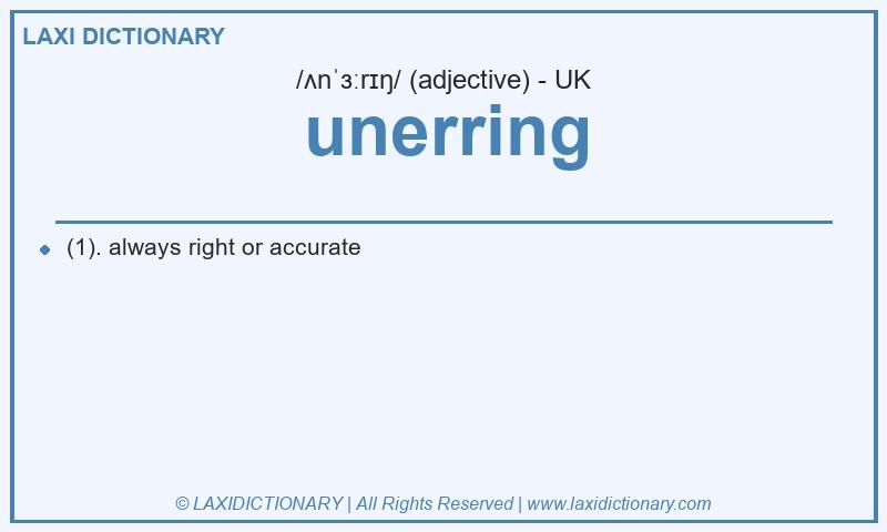 Definition unerring in British English