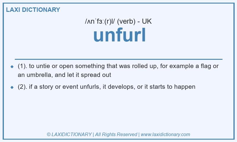 Definition unfurl in British English