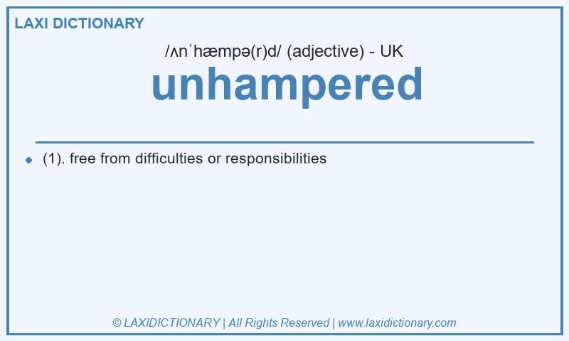 Definition unhampered in British English