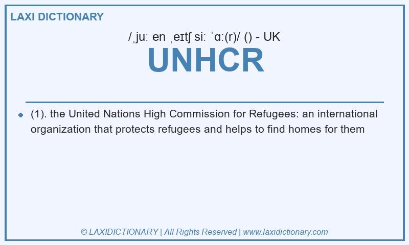 Definition UNHCR in British English