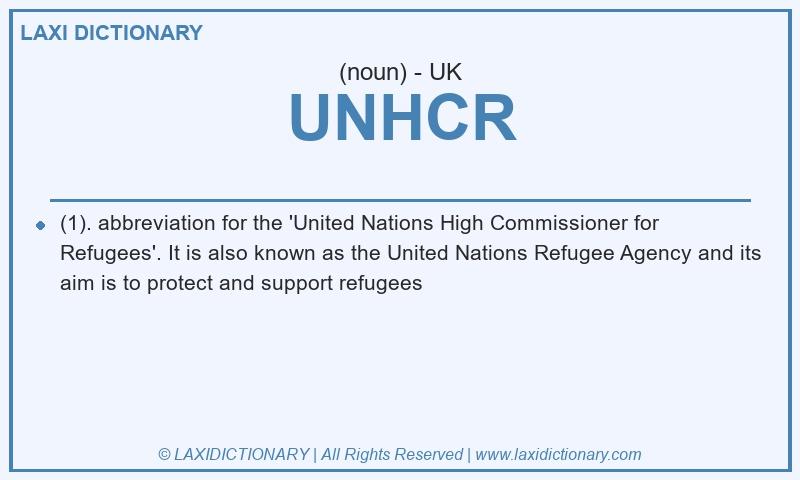 Definition UNHCR in British English