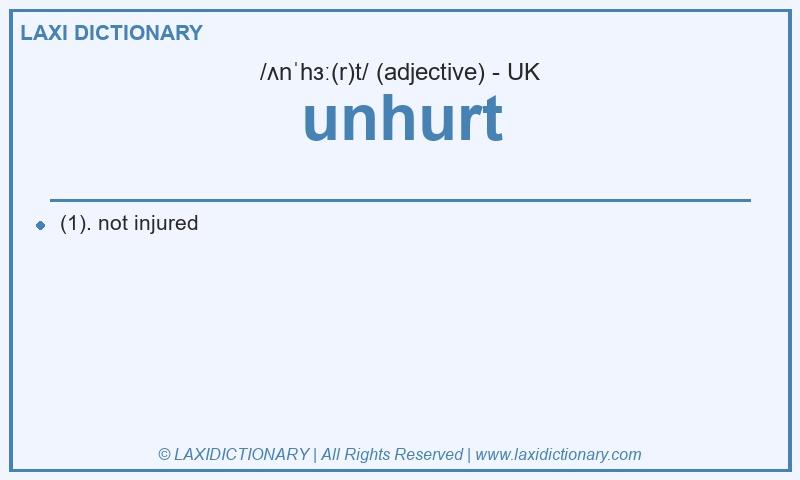 Definition unhurt in British English