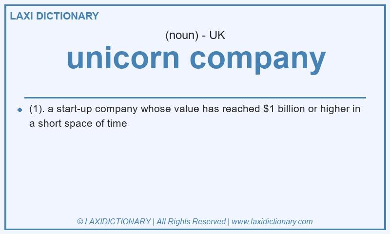 Definition unicorn company in British English