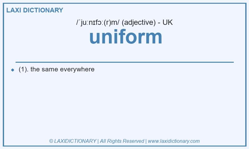 Definition uniform in British English