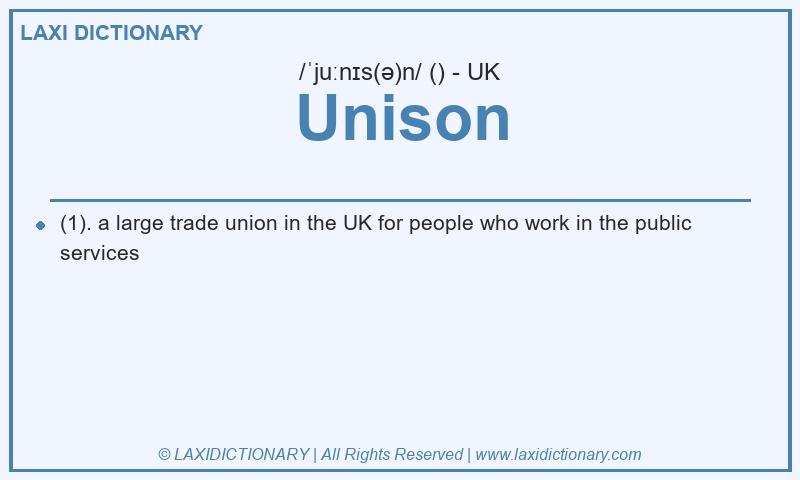 Definition Unison in British English