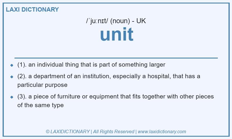Definition unit in British English