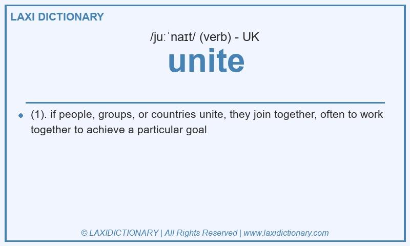 Definition unite in British English