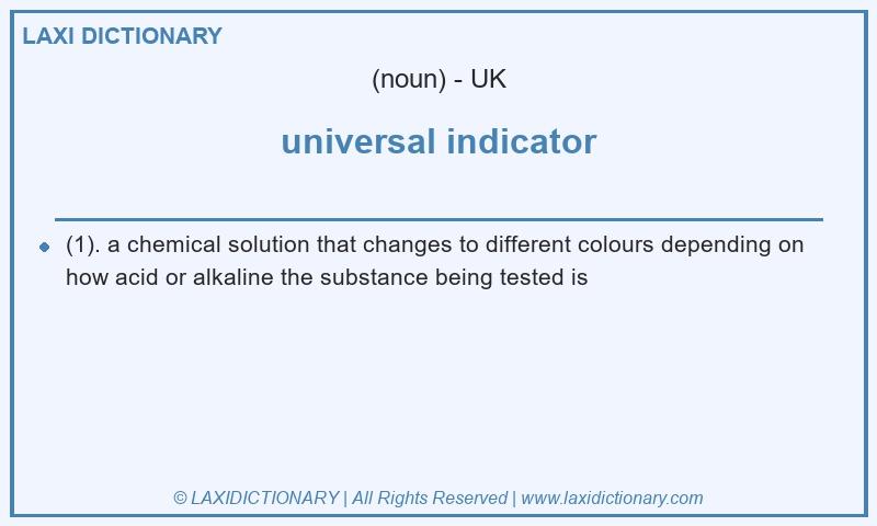 Definition universal indicator in British English