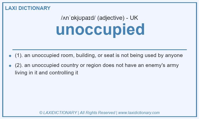 Definition unoccupied in British English