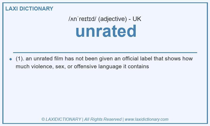 Definition unrated in British English