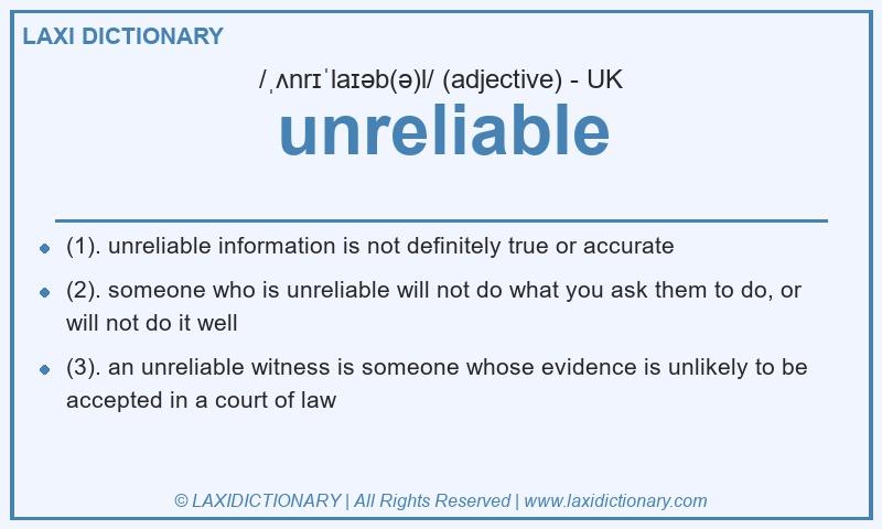 Definition unreliable in British English