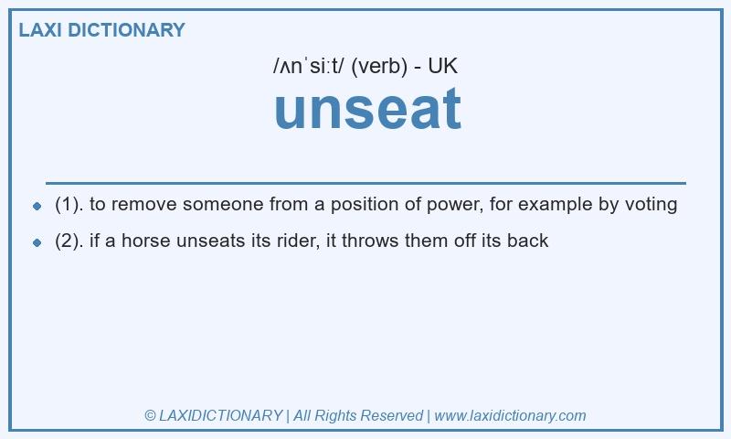 Definition unseat in British English