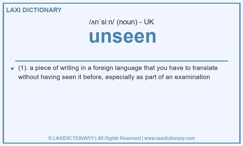 Definition unseen in British English