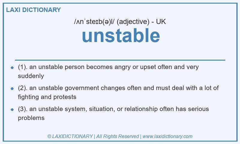 Definition unstable in British English