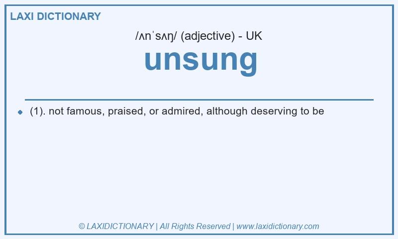 Definition unsung in British English