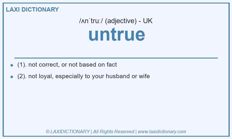 Definition untrue in British English