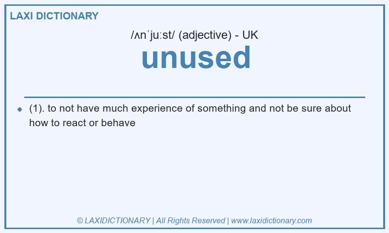 Definition unused in British English