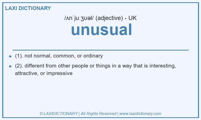 Definition unusual in British English