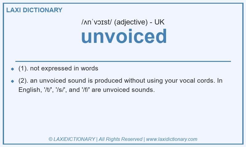 Definition unvoiced in British English