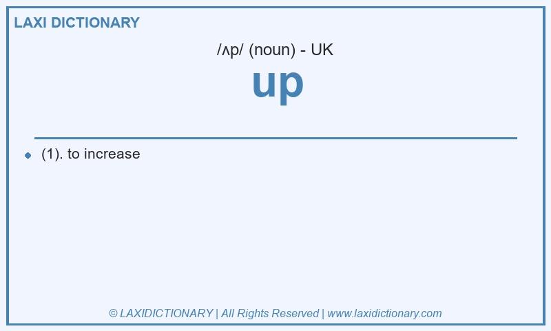 Definition up in British English