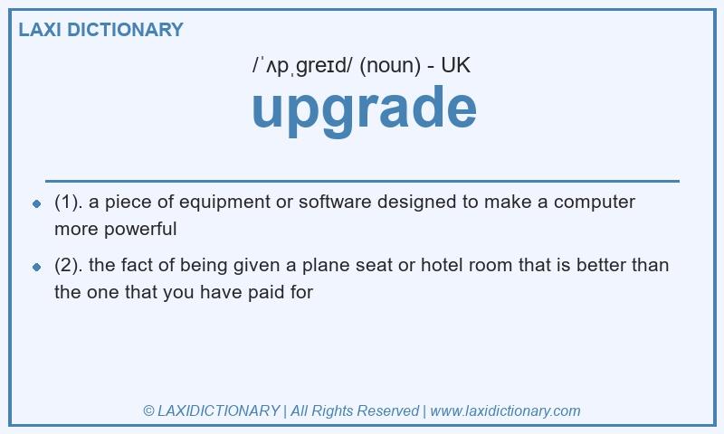 Definition upgrade in British English