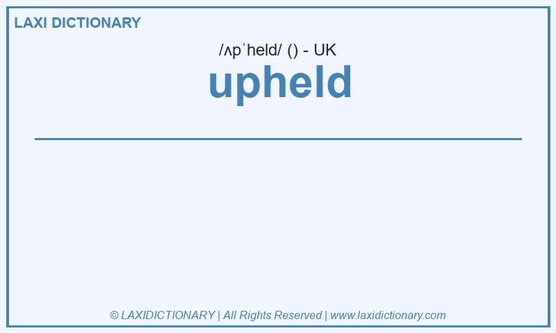 Definition upheld in British English