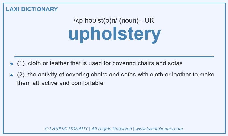 Definition upholstery in British English
