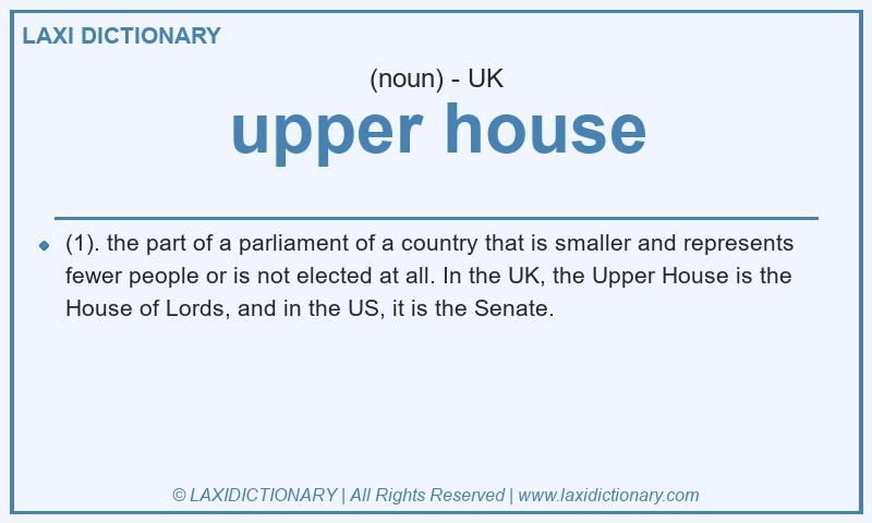 Definition upper house in British English