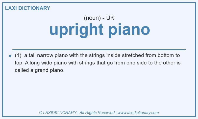 Definition upright piano in British English