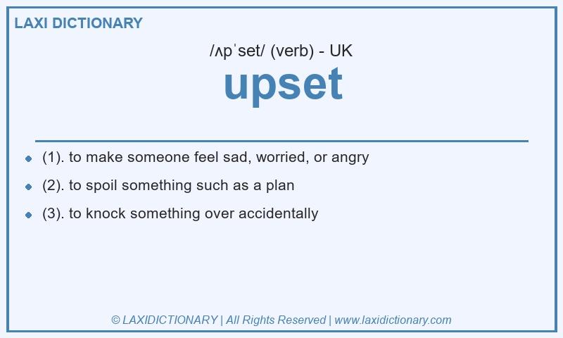 Definition upset in British English