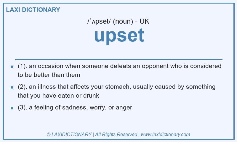 Definition upset in British English
