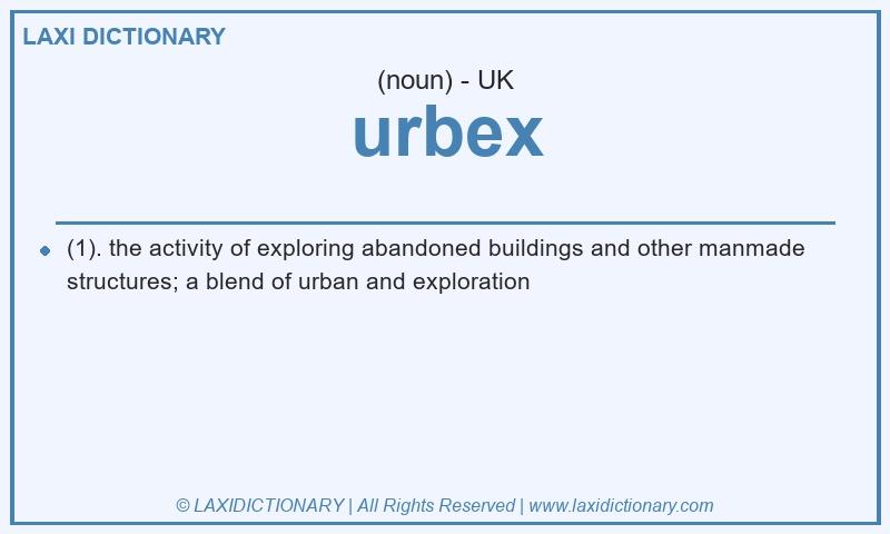 Definition urbex in British English