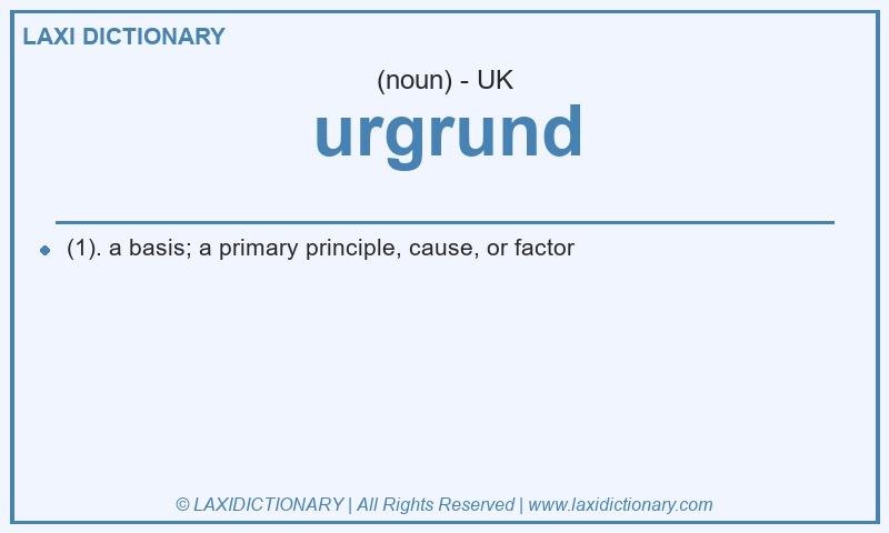 Definition urgrund in British English