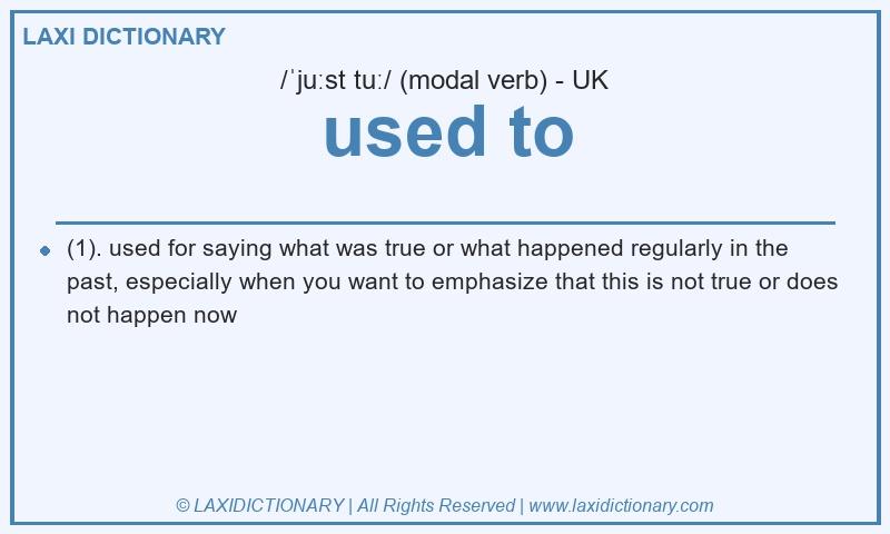 Definition used to in British English