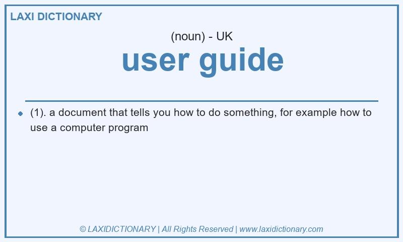 Definition user guide in British English