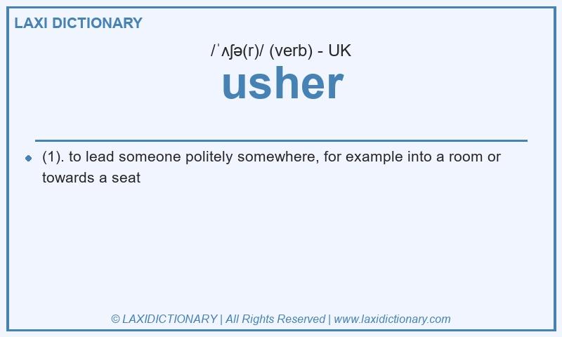 Definition usher in British English