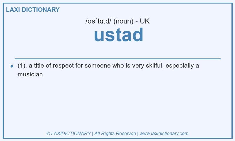 Definition ustad in British English