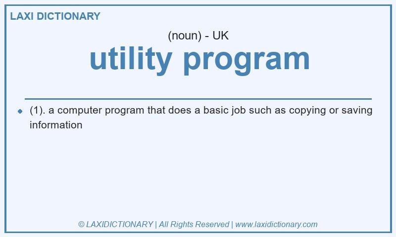 Definition utility program in British English