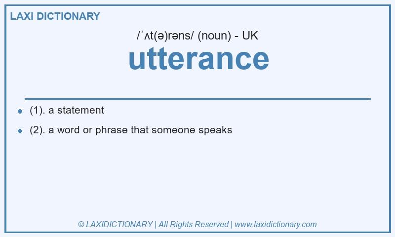Definition utterance in British English