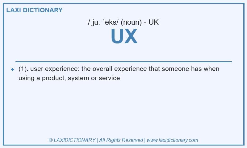 Definition UX in British English