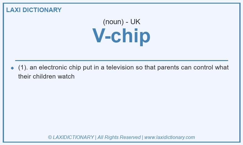 Definition V-chip in British English
