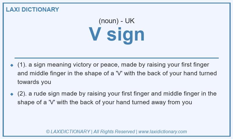 Definition V sign in British English