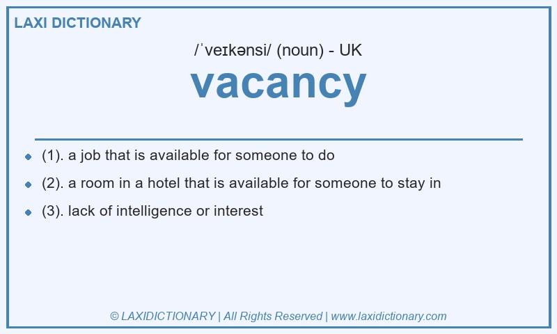 Definition vacancy in British English