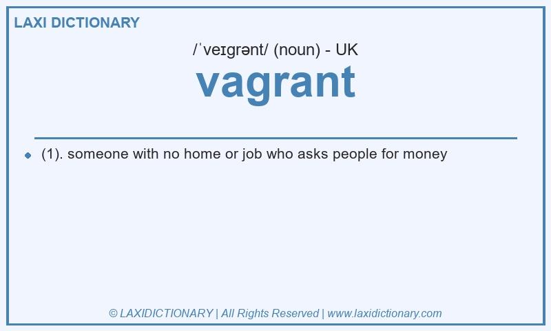 Definition vagrant in British English